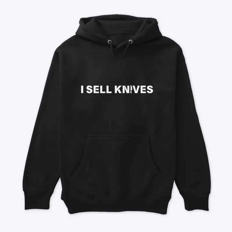 I Sell Knives