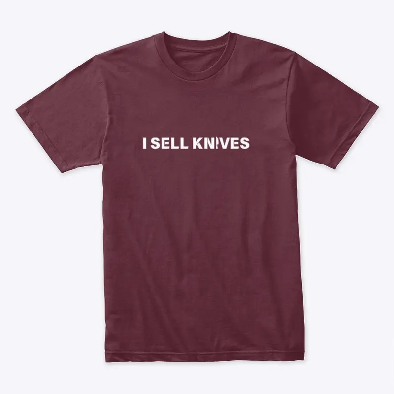 I Sell Knives